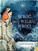 Zobacz : Wróć, mój ... - Sandra Dieckmann