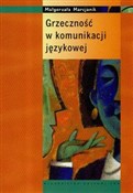 Grzeczność... - Małgorzata Marcjanik - Ksiegarnia w UK