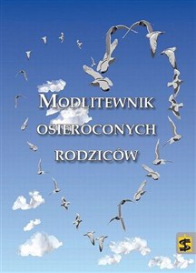 Picture of Modlitewnik osieroconych rodziców