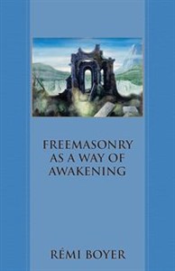 Obrazek Freemasonry as a Way of Awakening