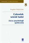 Człowiek w... - Bogdan Wojciszke -  Książka z wysyłką do UK