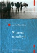 Książka : W stronę m... - Jacek Migasiński