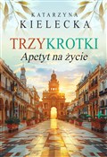 Trzykrotki... - Katarzyna Kielecka - Ksiegarnia w UK