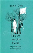 Praca na c... - Rachel Cusk -  books in polish 