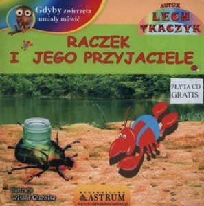 Obrazek Raczek i jego przyjaciele