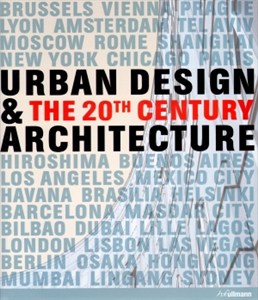 Picture of Urban Design & The 20th Century Architecture