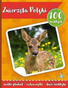 Obrazek Zwierzęta polski. 100 naklejek z plakatem