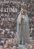 Fatima wci... - O. G. Scharf OMI -  books in polish 