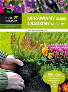 Obrazek Uprawiamy glebę i sadzimy rośliny
