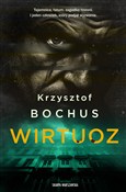 Wirtuoz - Krzysztof Bochus -  Polish Bookstore 