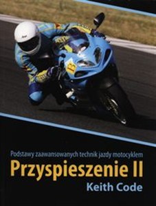 Obrazek Przyspieszenie II Podstawy zaawansowanych technik jazdy motocyklem