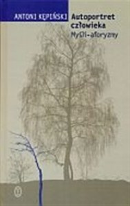 Obrazek Autoportret człowieka Myśli-aforyzmy
