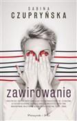 Zobacz : Zawirowani... - Sabina Czupryńska