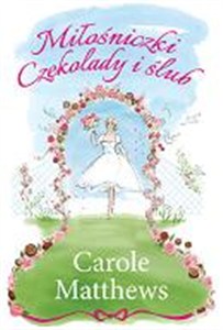 Obrazek Miłośniczki Czekolady i ślub