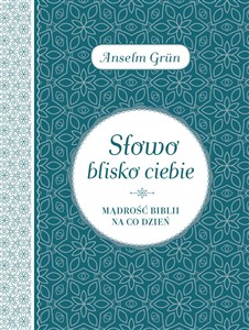 Obrazek Słowo blisko ciebie Mądrość Biblii na co dzień