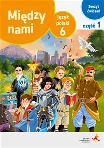 Obrazek Język polski 6. Między nami zeszyt ćwiczeń cz.