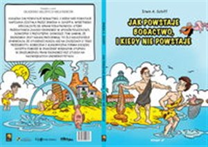 Obrazek Jak powstaje bogactwo, i kiedy nie powstaje