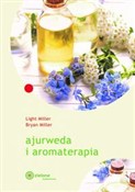 Ajurweda i... - Light Miller, Bryan Miller -  Polish Bookstore 