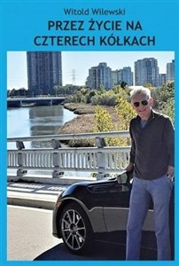 Obrazek Przez życie na czterech kółkach