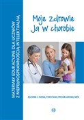 polish book : Moje zdrow... - Opracowanie Zbiorowe