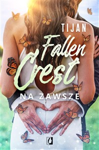 Obrazek Fallen Crest Tom 7 Na zawsze
