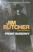 Zobacz : Front burz... - Jim Butcher