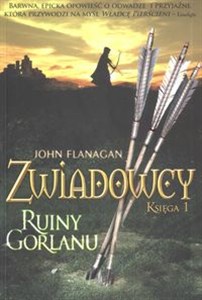 Obrazek Zwiadowcy Księga 1 Ruiny Gorlanu
