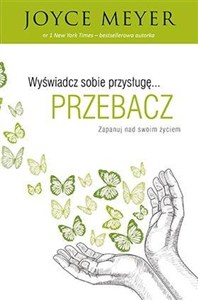 Obrazek Wyświadcz sobie przysługę przebacz