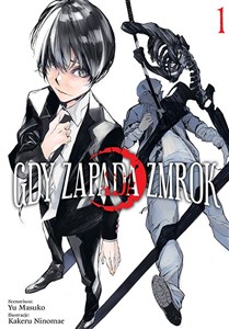 Obrazek Gdy zapada zmrok. Tom 1