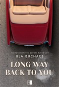 Polska książka : Long Way B... - Ula Buchacz