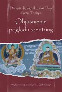 Obrazek Objaśnienie poglądu szentong Wstęp, przekład, opracowanie, edycja oryginałów: Artur Przybysławski