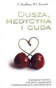 Książka : Dusza, med... - Marc Ian Barasch, Caryle Hirshberg