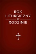 Rok liturg... - Beata Legutko, Marta Wielek -  books in polish 