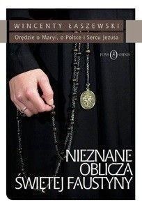Obrazek Nieznane oblicza świętej Faustyny
