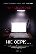 Zobacz : Nie odpisu... - Marcel Moss