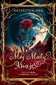 Mój Mały K... - Katarzyna Mak -  foreign books in polish 