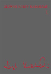 Obrazek Główne nurty marksizmu Tom 1