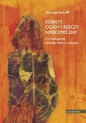 Kobiety og... - George Lakoff -  foreign books in polish 