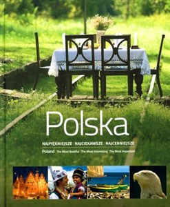 Obrazek Polska. Najpiękniejsze, najciekawsze, najcenniejsze
