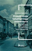 Przestrzen... - Katarzyna Bałżewska -  books in polish 