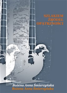 Picture of Szlakiem Źródeł Opatrzności