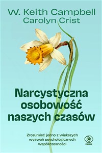 Obrazek Narcystyczna osobowość naszych czasów