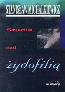 Obrazek Studia nad żydofilią