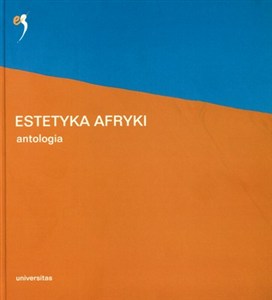 Obrazek Estetyka Afryki antologia