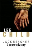 Polska książka : Uprowadzon... - Lee Child
