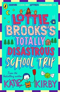 Obrazek Lottie Brooks's Totally Disastrous School-Trip wer. angielska