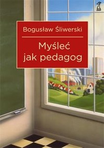 Obrazek Myśleć jak pedagog