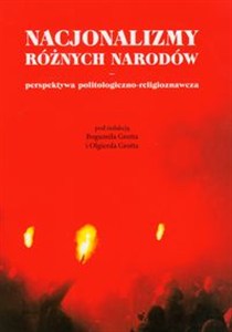 Obrazek Nacjonalizmy różnych narodów perspektywa politologiczno-religioznawcza