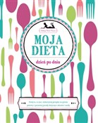 Moja dieta... - Opracowanie Zbiorowe -  books in polish 