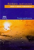 Niebo o sm... - Barbara Jędryszek -  Książka z wysyłką do UK